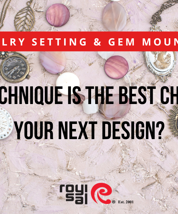 jewelry setting and gem mounting