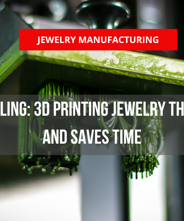 3D printing jewelry